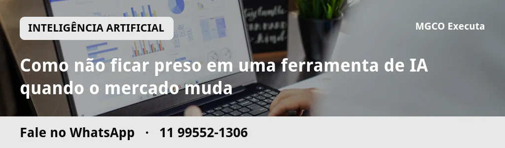 Como não ficar preso em uma ferramenta de IA quando o mercado muda