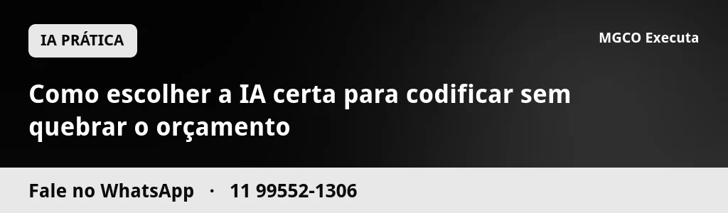 Como escolher a IA certa para codificar sem quebrar o orçamento