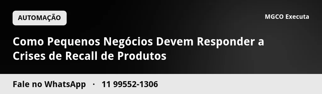Como Pequenos Negócios Devem Responder a Crises de Recall de Produtos